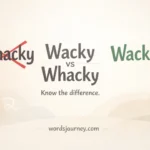 Wacky vs Whacky