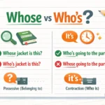 Whose vs Who’s