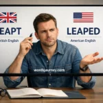 "Leapt” or “Leaped"