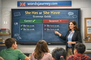 “She Has” or “She Have”
