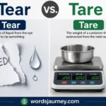 Tear vs Tare